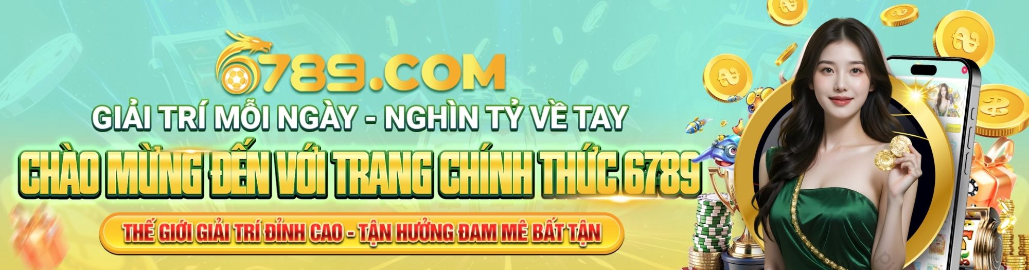 Thương hiêu giải trí 6789